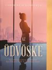 Caroline O’Donoghue - Az üdvöske [antikvár]