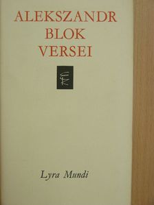 Alekszandr Blok - Alekszandr Blok versei [antikvár]