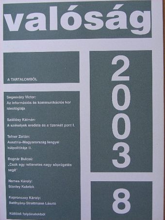 Bognár Bulcsú - Valóság 2003. augusztus [antikvár]