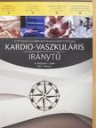 Dr. Császár Albert - Kardio-vaszkuláris iránytű 2021. március [antikvár]