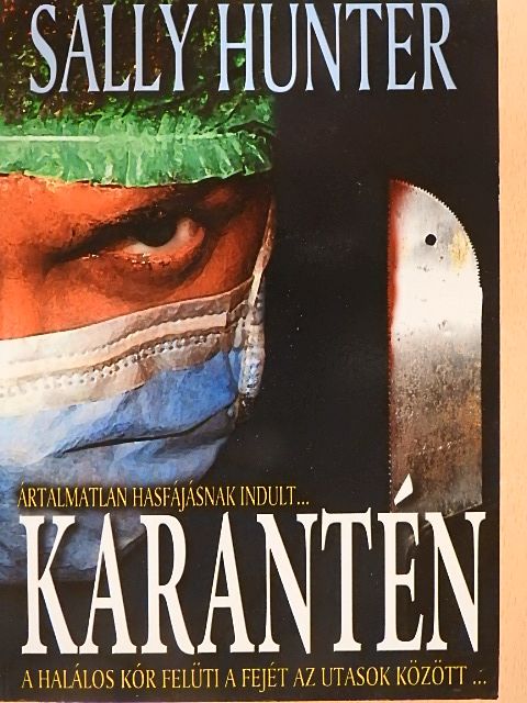 Sally Hunter - Karantén [antikvár]