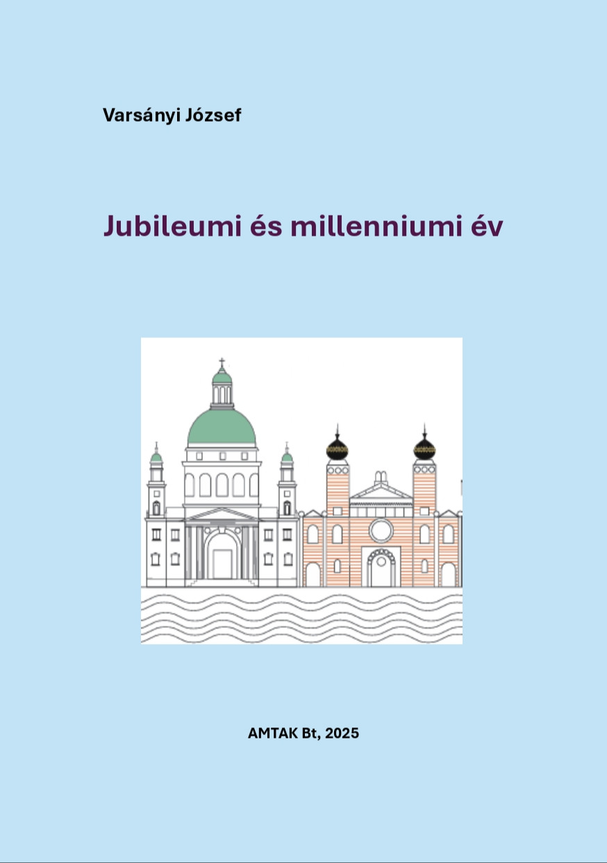 Varsányi József - Jubileum és millennium [eKönyv: pdf]