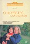 Helga Vollmer - Cukorbeteg a gyermekem [antikvár]