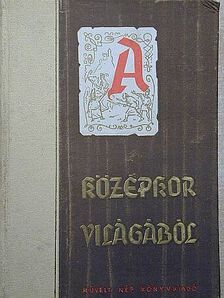 A. Iljasenko - A középkor világából [antikvár]