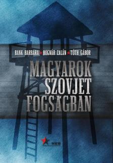 Magyarok szovjet fogságban [antikvár]