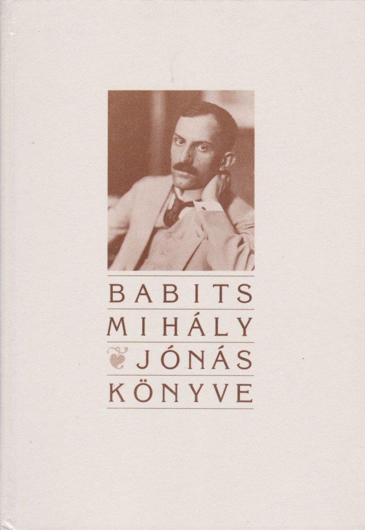 Babits Mihály - Jónás könyve [antikvár]