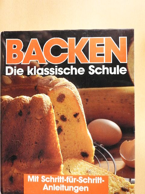 Backen - Die klassische Schule [antikvár]