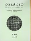 Baán Izsák OSB - Obláció 2003. III/2 [antikvár]