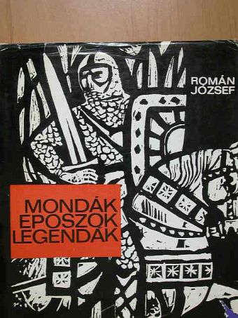 Ariosto - Mondák, eposzok, legendák [antikvár]