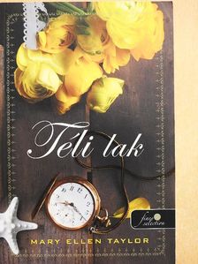Mary Ellen Taylor - Téli lak [antikvár]
