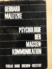 Gerhard Maletzke - Psychologie der Massenkommunikation [antikvár]
