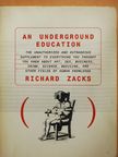 Richard Zacks - An Underground Education [antikvár]