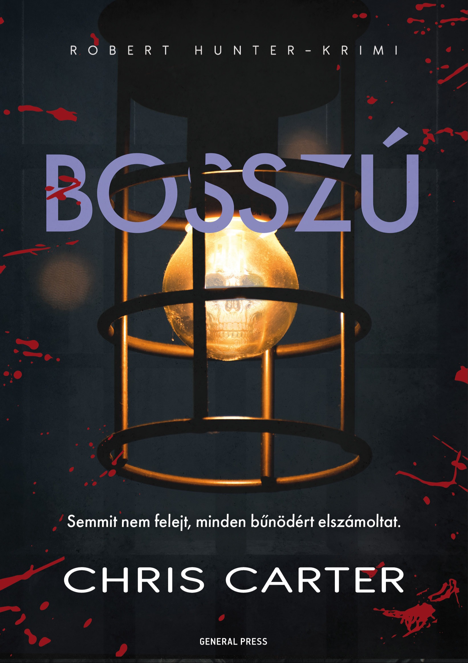 Chris Carter - Bosszú [eKönyv: epub, mobi]