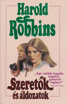 HAROLD ROBBINS - Szeretők és áldozatok [antikvár]
