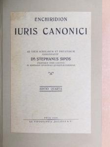 Dr. Sipos István - Enchiridion iuris canonici [antikvár]