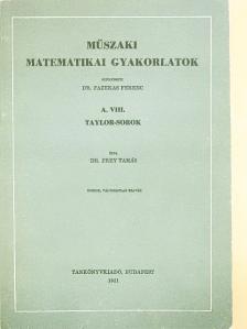Dr. Frey Tamás - Műszaki matematikai gyakorlatok A. VIII. [antikvár]