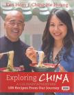 Ken Hom, HUANG, CHING-HE - Exploring China [antikvár]