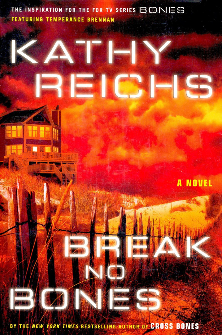 Kathy Reichs - Break no Bones [antikvár]