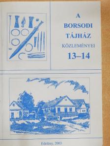 Dobog Béla - A Borsodi Tájház közleményei 13-14 [antikvár]