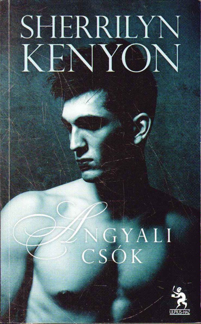Sherrilyn Kenyon - Angyali csók [antikvár]