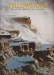 Crandall, Hugh - Yellowstone - The Story Behind the Scenery [antikvár]