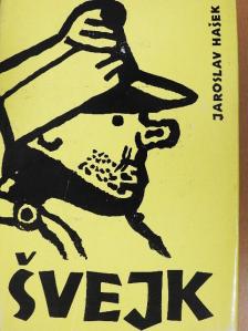 Jaroslav Hašek - Svejk [antikvár]