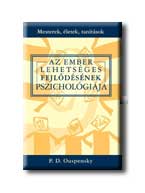 OUSPENSKY, P.D. - Az ember lehetséges fejlődésének pszichológiája