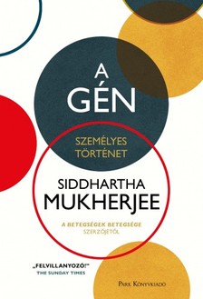 Siddhartha Mukherjee - A gén - Személyes történet [eKönyv: epub, mobi]
