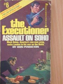 Don Pendleton - The executioner: Assault on Soho [antikvár]