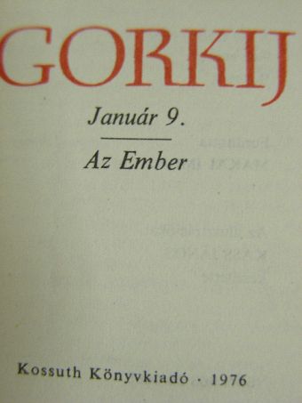 Makszim Gorkij - Január 9./Az Ember (minikönyv) (számozott) [antikvár]