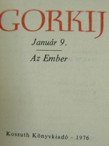 Makszim Gorkij - Január 9./Az Ember (minikönyv) (számozott) [antikvár]