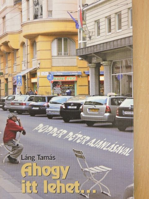 Láng Tamás - ...ahogy itt lehet... [antikvár]