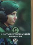 A magyar honvédség katonanői konferenciája [antikvár]