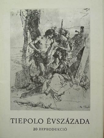Tiepolo évszázada [antikvár]