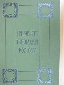 Dr. Ilosvay Lajos - Természettudományi Közlöny 1925. január-december [antikvár]
