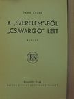 Jane Allen - A "szerelem"-ből "csavargó" lett [antikvár]