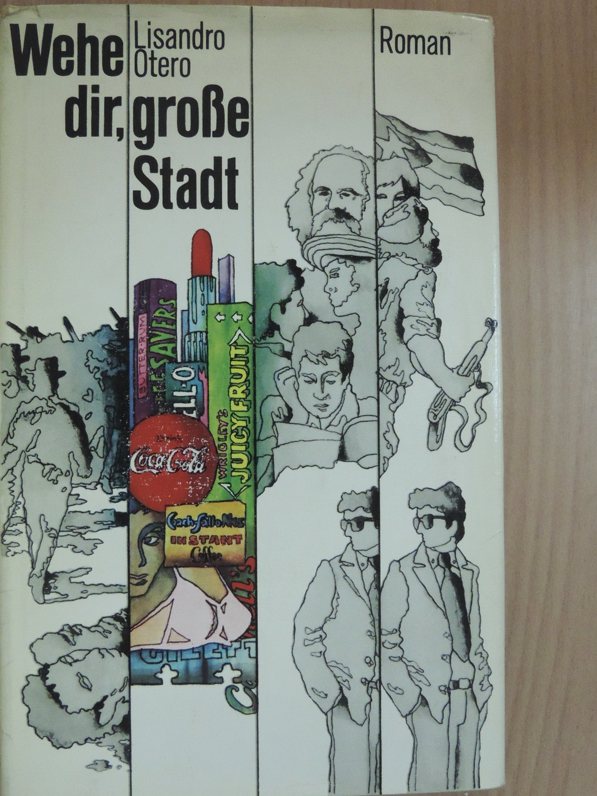 Lisandro Otero - Wehe dir, große Stadt [antikvár]