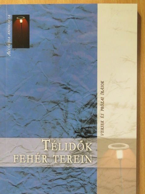 Csákovics Gyula - Télidők fehér terein (dedikált példány) [antikvár]