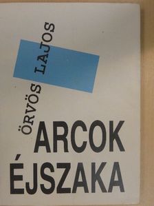 Örvös Lajos - Arcok éjszaka [antikvár]