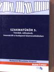 Benedek Ágnes - Szakmatükör 5. [antikvár]