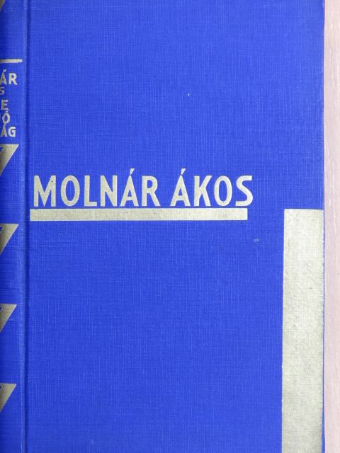 Molnár Ákos - Végre egy jó házasság [antikvár]