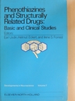 C. Levayer - Phenothiazines and Structurally Related Drugs: Basic and Clinical Studies [antikvár]