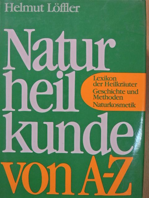 Hademar Bankhofer - Naturheilkunde von A-Z [antikvár]