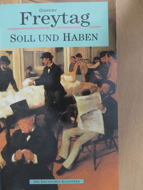 Gustav Freytag - Soll und Haben [antikvár]