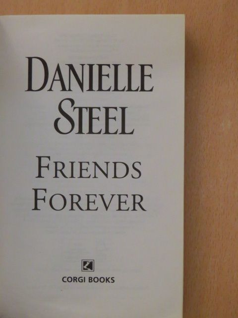 Danielle Steel - Friends forever [antikvár]