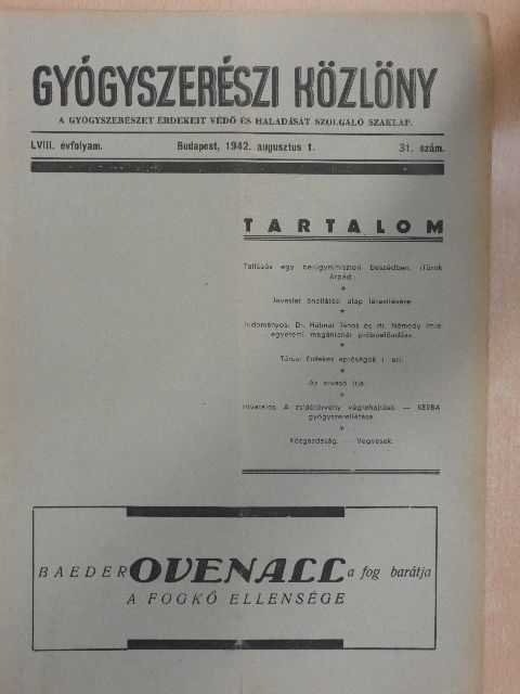 Dr. Halmai János - Gyógyszerészi Közlöny 1942. augusztus 1. [antikvár]