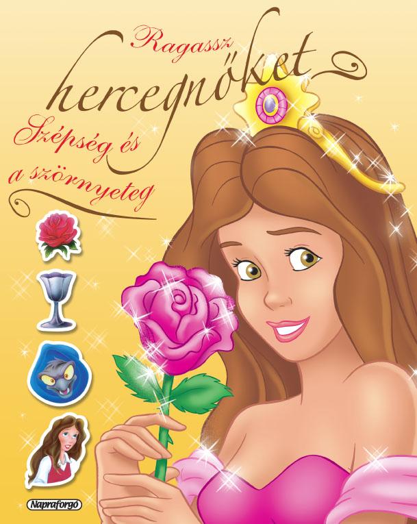 N/A - Ragassz hercegnőket! - Szépség és a szörnyeteg