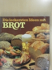 Hans J. Fahrenkamp - Die leckersten Ideen mit Brot [antikvár]
