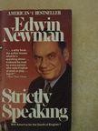 Edwin Newman - Strictly Speaking [antikvár]