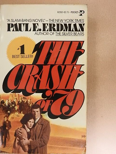 Paul E. Erdman - The crash of '79 [antikvár]